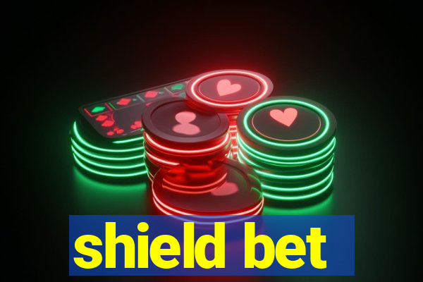 shield bet